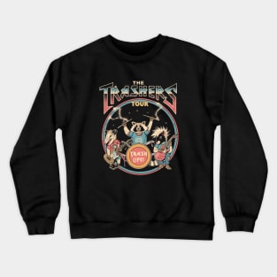 The Trashers Tour! Crewneck Sweatshirt